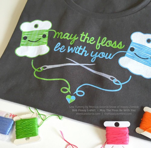 May The Floss Be With You t-shirts featuring Sew Yummy's Bob Flossy by MonicaSolorio.com / thehappyzombie.com