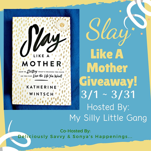 Slay Like A Mother Giveaway