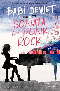 1-Sonata em Punk Rock - Cidade da Música #1 - Babi Dewet