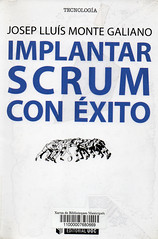 Josep LLuís Monte Galiano, Implantar SCRUM con éxito
