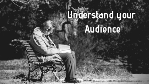 Understand your Audience