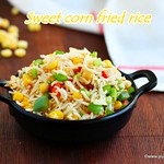Sweet corn fried rice recipe