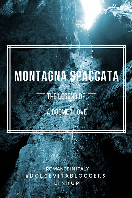Romance in Italy: Montagna Spaccata and the Legend of a Doomed Love | My  Dear Italia